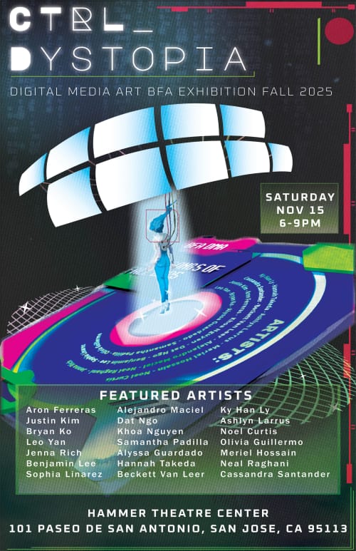 Poster for the BFA show CTRL_ Dystopia